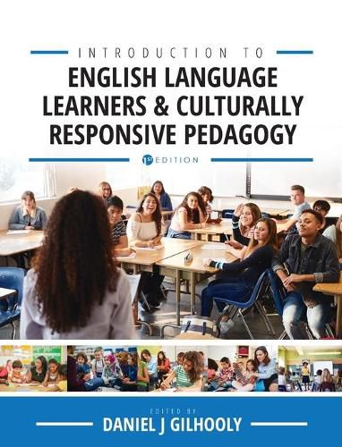 Cover image for Introduction to English Language Learners and Culturally Responsive Pedagogy: Critical Readings