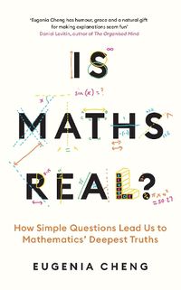 Cover image for Is Maths Real?