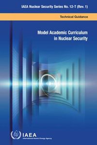 Cover image for Model Academic Curriculum in Nuclear Security