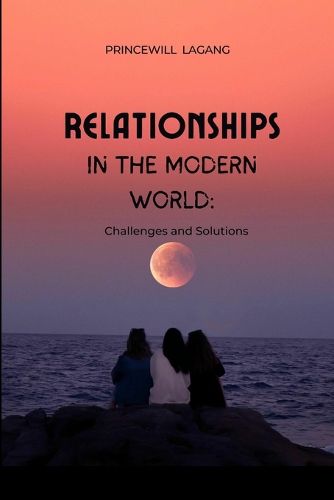 Cover image for Relationships in the Modern World