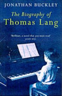 Cover image for The Biography of Thomas Lang