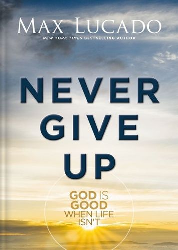 Cover image for Never Give Up