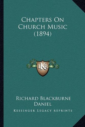 Chapters on Church Music (1894)