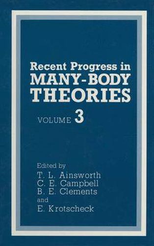 Cover image for Recent Progress in Many-Body Theories: Volume 3