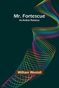 Cover image for Mr. Fortescue