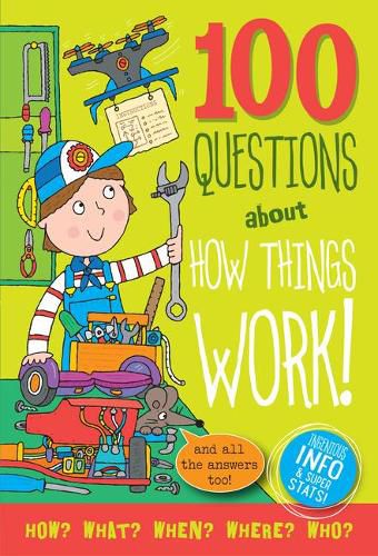 Cover image for 100 Questions about How Things Work