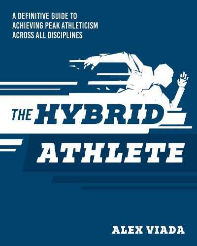 Cover image for The Ultimate Hybrid Athlete