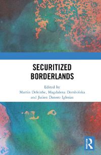 Cover image for Securitized Borderlands