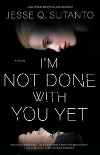 Cover image for I'm Not Done with You Yet