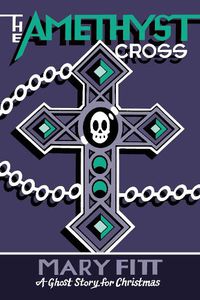 Cover image for The Amethyst Cross