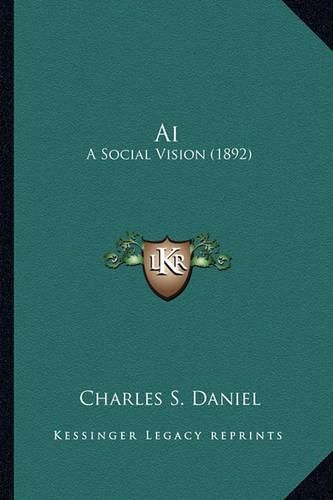 Cover image for AI: A Social Vision (1892)