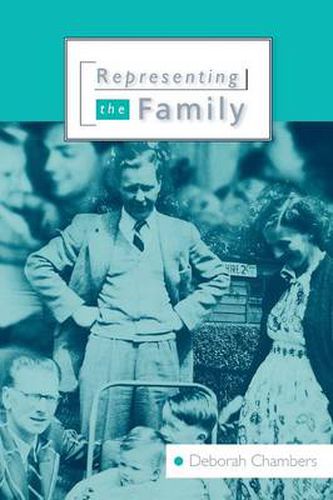 Cover image for Representing the Family