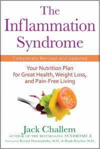 Cover image for The Inflammation Syndrome: Your Nutrition Plan for Great Health, Weight Loss, and Pain-Free Living