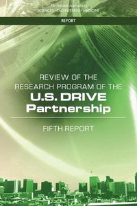 Cover image for Review of the Research Program of the U.S. DRIVE Partnership: Fifth Report