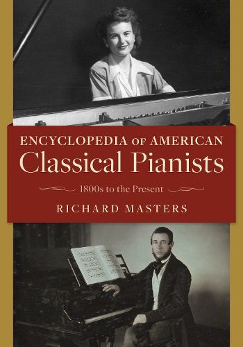 Cover image for Encyclopedia of American Classical Pianists