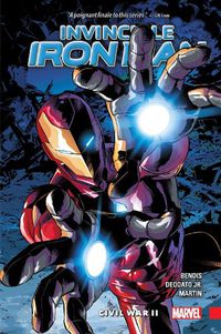 Cover image for Invincible Iron Man Vol. 3: Civil War Ii