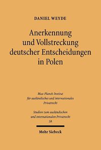 Cover image for Anerkennung und Vollstreckung deutscher Entscheidungen in Polen