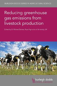 Cover image for Reducing Greenhouse Gas Emissions from Livestock Production