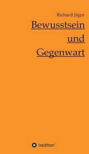 Cover image for Bewusstsein und Gegenwart