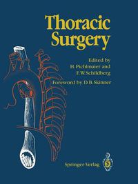 Cover image for Thoracic Surgery: Surgical Procedures on the Chest and Thoracic Cavity