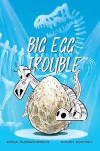 Cover image for Big Egg Trouble