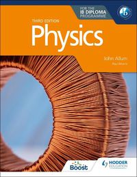 Cover image for Physics for the IB Diploma Third edition