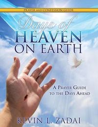 Cover image for Days of Heaven on Earth Prayer and Confession Guide