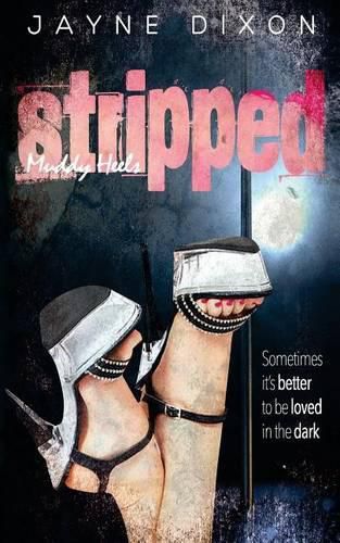 Cover image for Stripped: Muddy Heels