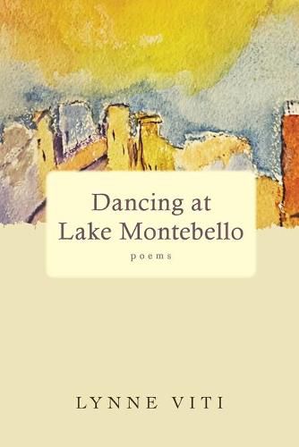 Cover image for Dancing at Lake Montebello: poems