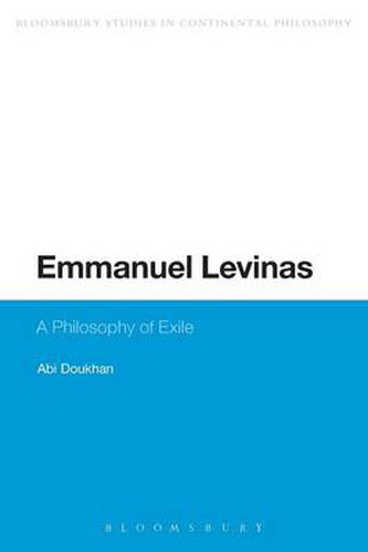 Cover image for Emmanuel Levinas: A Philosophy of Exile