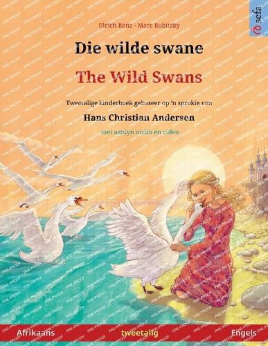 Cover image for Die wilde swane - The Wild Swans (Afrikaans - Engels)