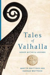 Cover image for Tales of Valhalla: Norse Myths and Legends