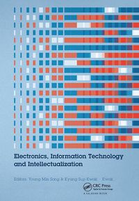 Cover image for Electronics, Information Technology and Intellectualization: Proceedings of the International Conference EITI 2014, Shenzhen, China, 16-17 August 2014