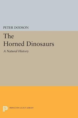 Cover image for The Horned Dinosaurs: A Natural History