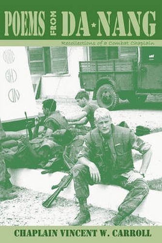 Cover image for Poems from Danang, Recollections of a Combat Chaplain