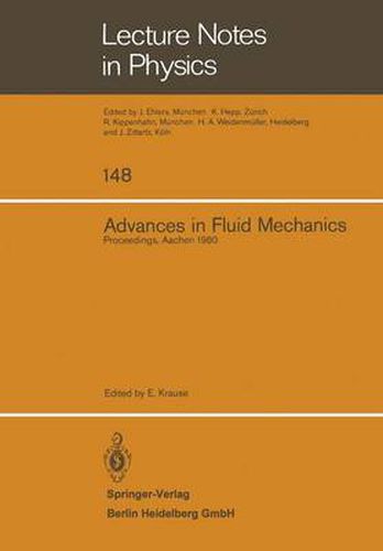 Cover image for Advances in Fluid Mechanics: Proceedings of a Conference Held at Aachen, March 26-28, 1980