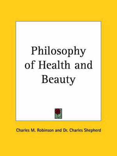 Cover image for Philosophy of Health and Beauty