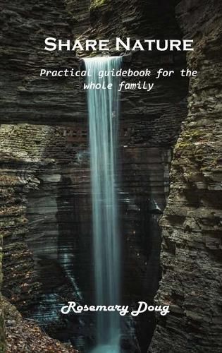 Share Nature: Practical guidebook for the whole family