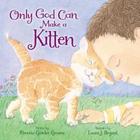 Cover image for Only God Can Make a Kitten