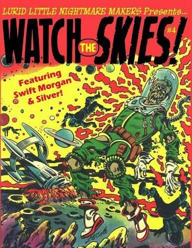 Cover image for Lurid Little Nightmare Makers: Watch the Skies