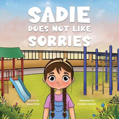 Cover image for Sadie Does Not Like Sorries