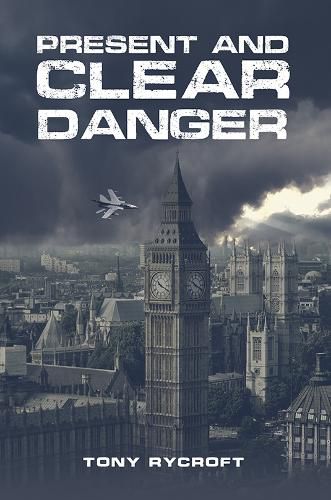 Cover image for Present and Clear Danger