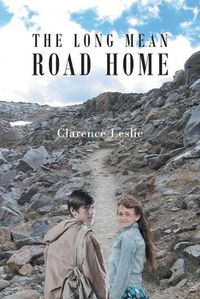 Cover image for The Long Mean Road Home