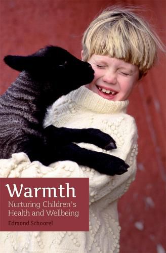 Cover image for Warmth: Nurturing Children's Health and Wellbeing