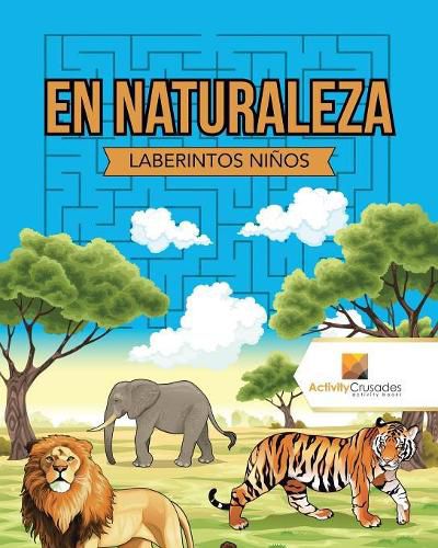 En Naturaleza: Laberintos Ninos