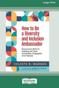 Cover image for How to Be a Diversity and Inclusion Ambassador