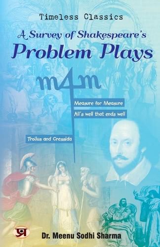 Cover image for A Survey of Shakespeare's Problem Plays