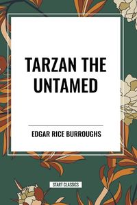 Cover image for Tarzan the Untamed