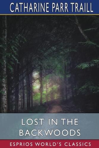 Lost in the Backwoods (Esprios Classics)