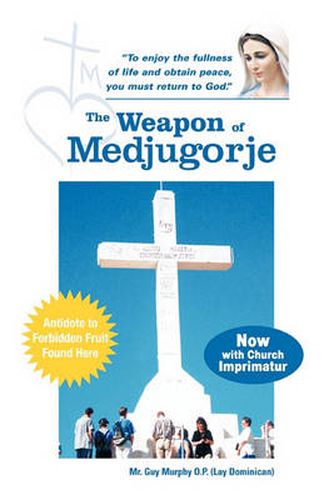 Cover image for The Weapon of Medjugorje